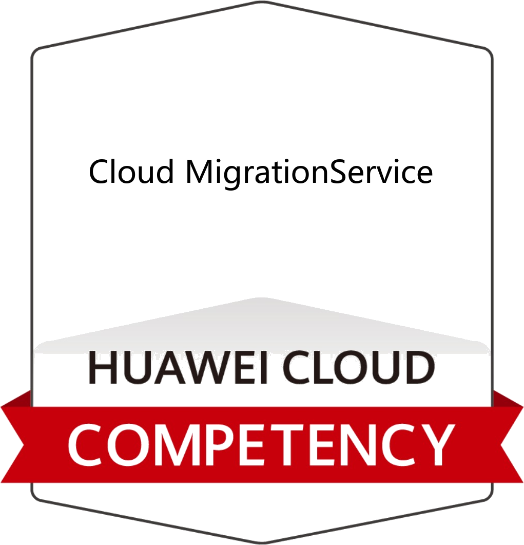 Huawei Cloud Cloud Migration Service Competency